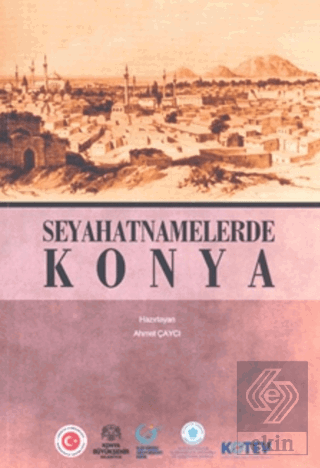 Seyahatnamelerde Konya