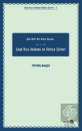 Şeyh Rıza Talabani ve Türkçe Şiirleri