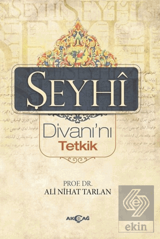 Şeyhi Divanı'nı Tetkik