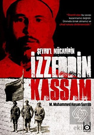 Şeyhu'l Mücahidin İzzeddin Kassam