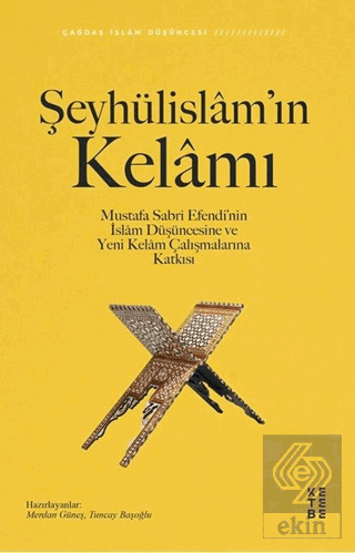 Şeyhülislam\'ın Kelamı