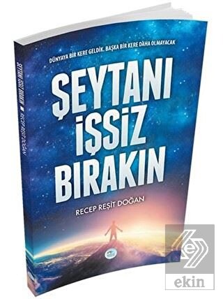 Şeytanı İşsiz Bırakın