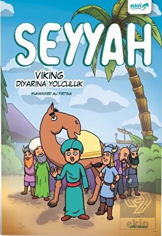 Seyyah - Viking Diyarına Yolculuk