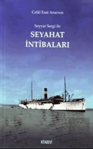 Seyyar Sergi ile Seyahat İntibaları