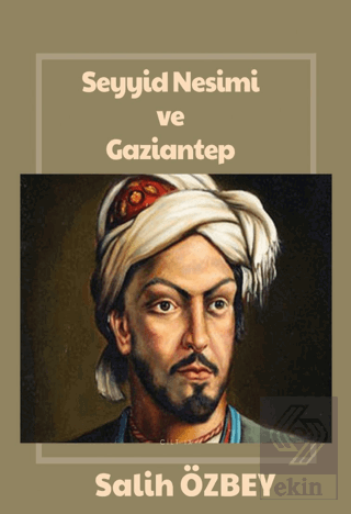 Seyyid Nesimi Ve Gaziantep