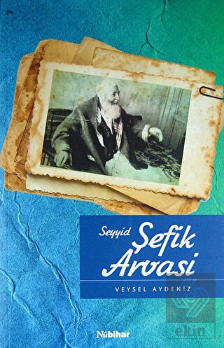 Seyyid Şefik Arvasi