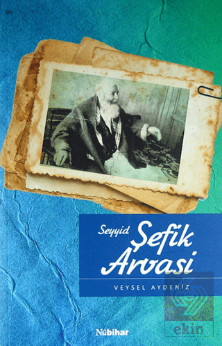 Seyyid Şefik Arvasi