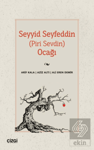 Seyyid Seyfeddin (Piri Sevdin) Ocağı