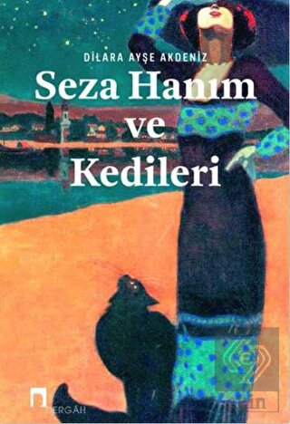 Seza Hanım ve Kedileri