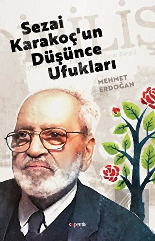 Sezai Karakoç'un Düşünce Ufukları