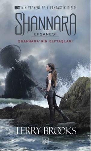 Shannara Efsanesi - Shannara'nın Elftaşları