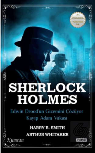 Sherlock Holmes/Edwin Drood'un Gizemini Çözüyor & Kayip Adam Vakasi