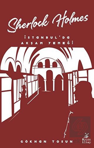 İstanbul\'da Akşam Yemeği - Sherlock Holmes