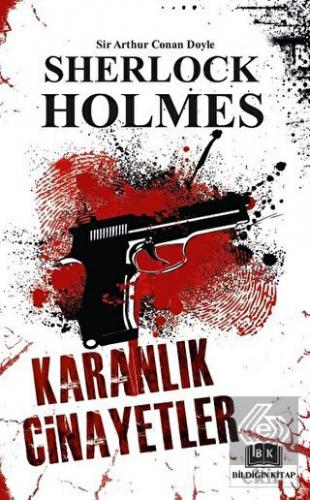 Sherlock Holmes - Karanlık Cinayetler