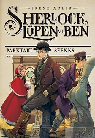 Sherlock, Lüpen ve Ben 8 - Parktaki Sfenks