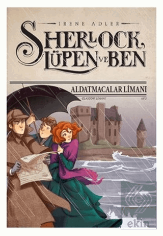 Sherlock Lüpen ve Ben - Aldatmacalar Limanı