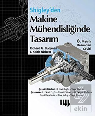 Shigley\'den Makine Mühendisliğinde Tasarım