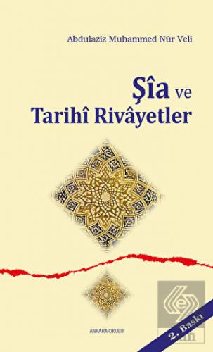 Şia ve Tarihi Rivayetler