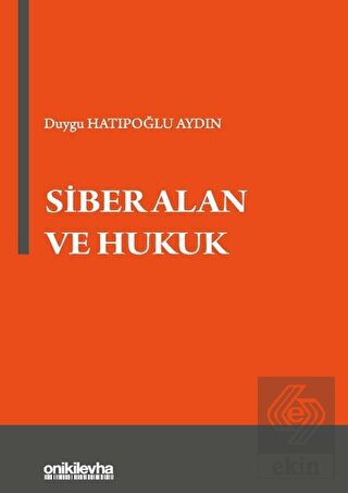 Siber Alan ve Hukuk