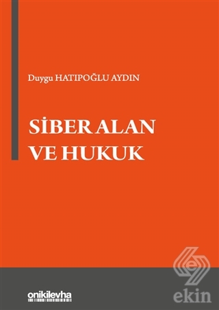 Siber Alan ve Hukuk