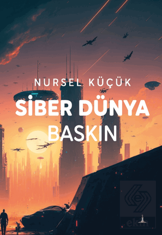 Siber Dünya Baskın