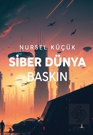 Siber Dünya Baskın