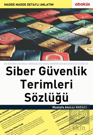 Siber Güvenlik Terimleri Sözlüğü