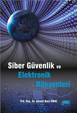 Siber Güvenlik ve Elektronik Bileşenleri