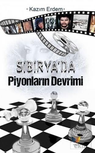 Sibirya'da Piyonların Devrimi