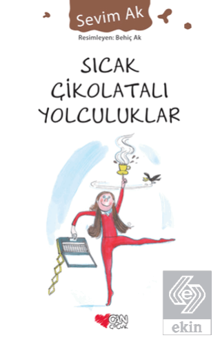 Sıcak Çikolatalı Yolculuklar