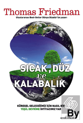 Sıcak Düz ve Kalabalık