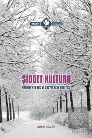 Şiddet Kültürü