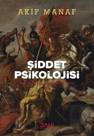 Şiddet Psikolojisi