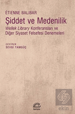 Şiddet ve Medenilik