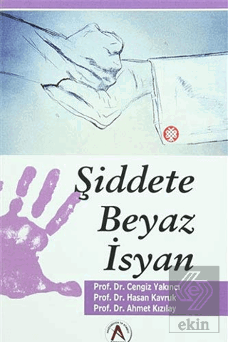 Şiddete Beyaz İsyan