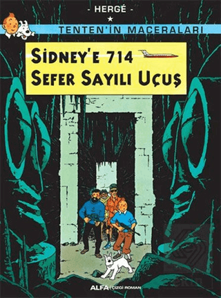 Sidney'e 714 Sefer Sayılı Uçuş - Tenten'in Maceral