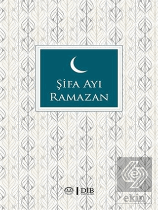 Şifa Ayı Ramazan