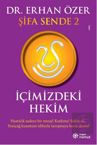 Şifa Sende 2 : İçimizdeki Hekim