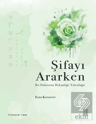 Şifayı Ararken