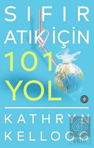 Sıfır Atık İçin 101 Yol