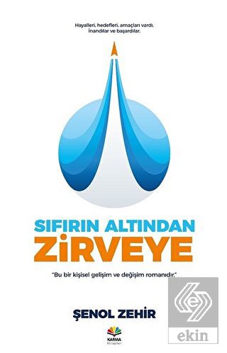 Sıfırın Altından Zirveye