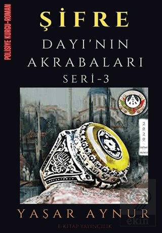 Şifre: Dayı'nın Akrabaları Seri 3