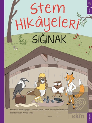 Sığınak - Stem Hikayeleri