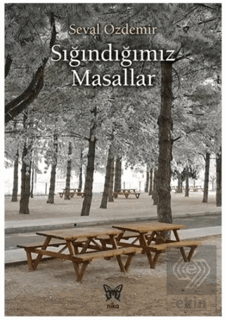 Sığındığımız Masallar