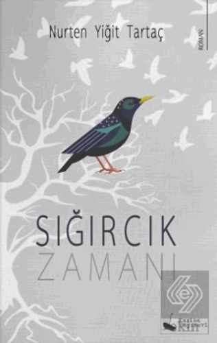 Sığırcık Zamanı