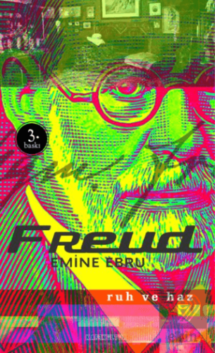 Sigmund Freud - Ruh ve Haz