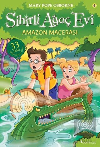 Sihirli Ağaç Evi 6 - Amazon Macerası