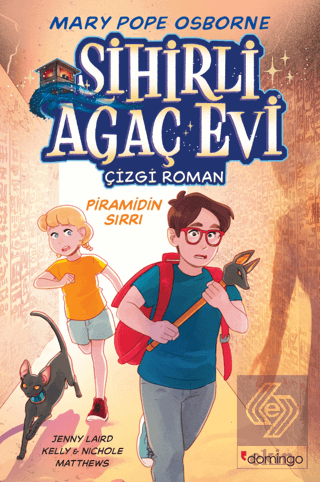 Sihirli Ağaç Evi - Çizgi Roman 3: Piramidin Sırrı