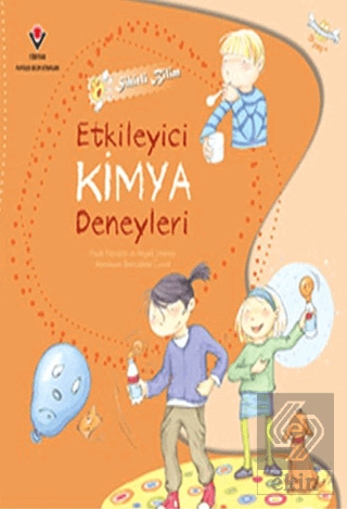 Sihirli Bilim - Etkileyici Kimya Deneyleri