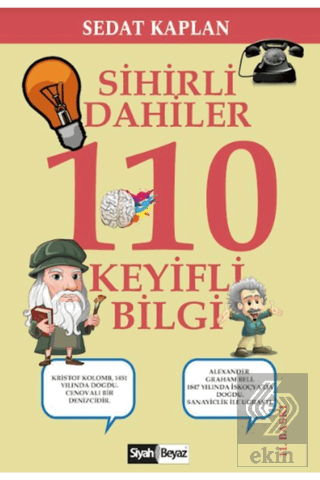 Sihirli Dahiler 110 Keyifli Bilgi